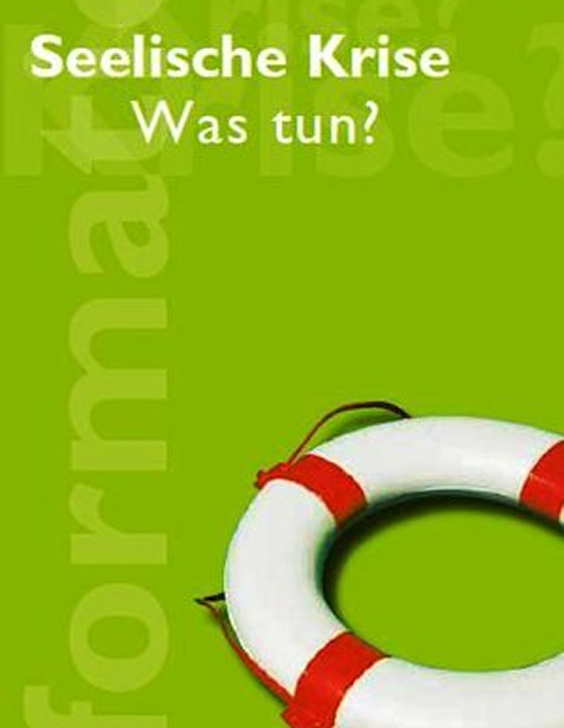 Grüner Hintergrund mit einem weißen Rettungsring mit roten Streifen und dem Text ‚Seelische Krise Was tun?‘ oben.