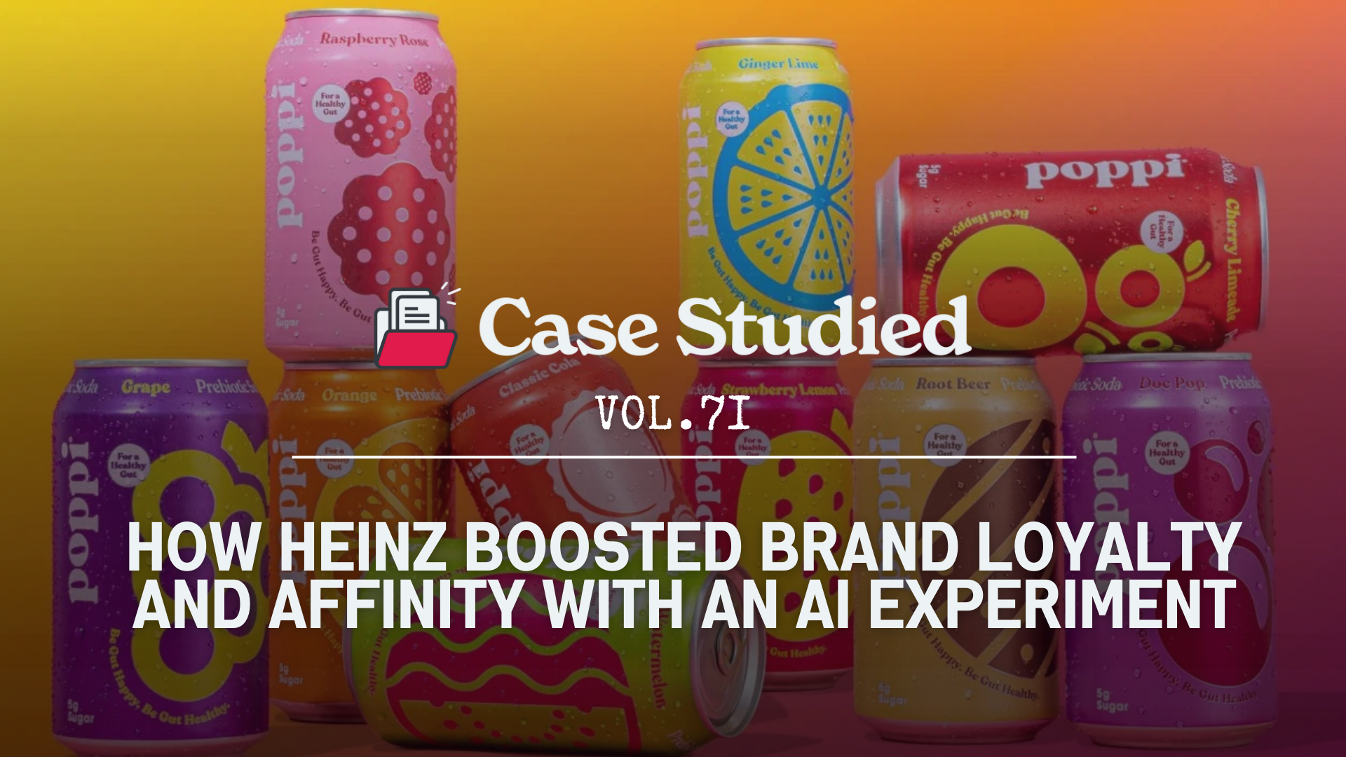 Vol 70. Poppi: From your kitchen to acquisition 🥤