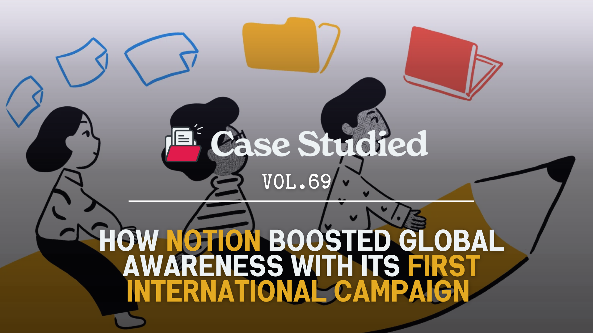 Vol 69. Notion: Taking Productivity International 🌏