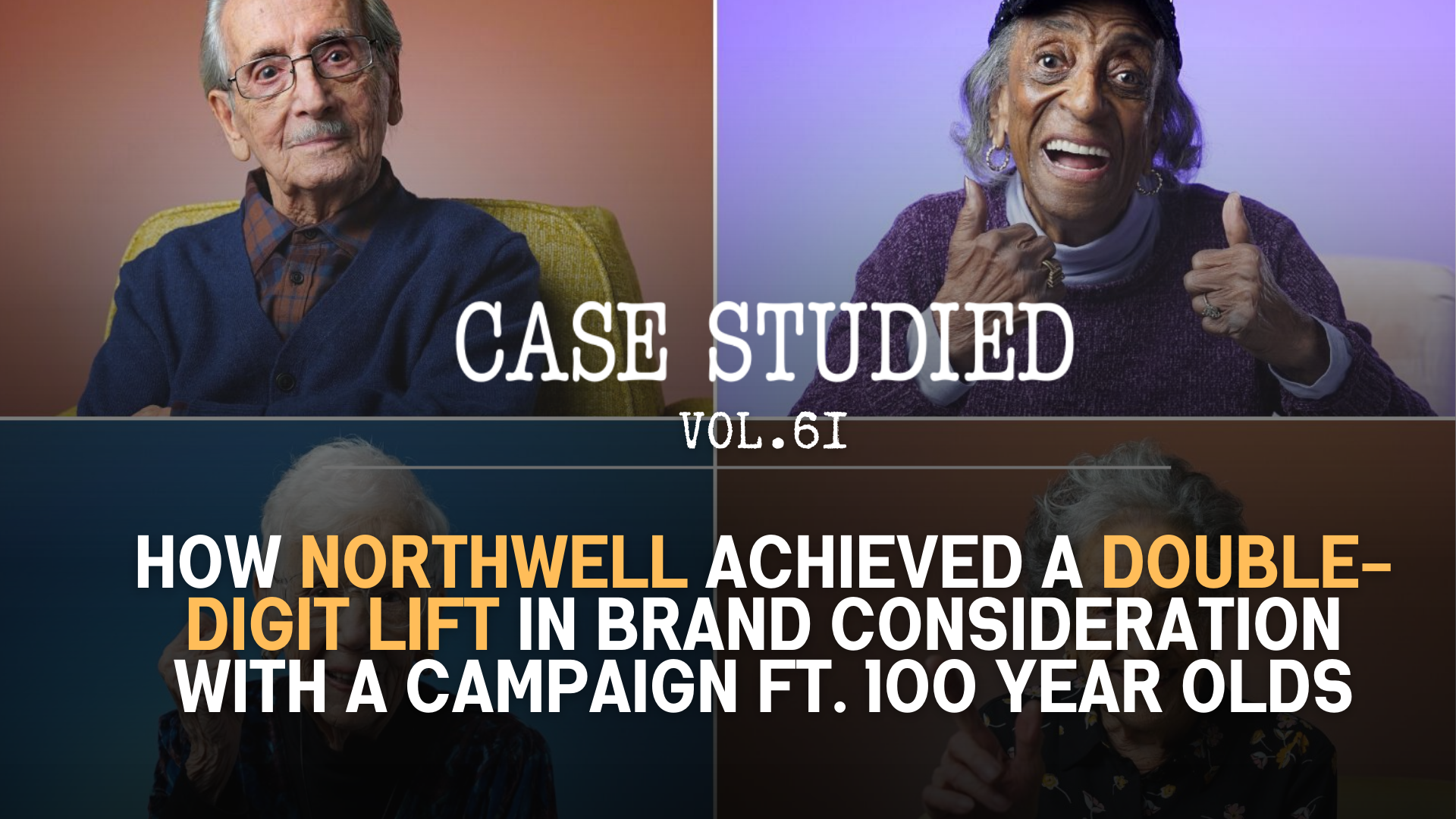 Vol 61. Northwell: Secrets of centenarians 🗓️