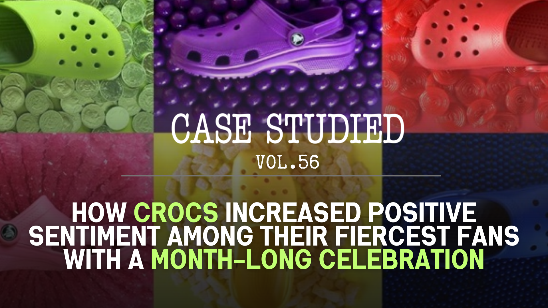 Vol 56. Crocs: Stanning the fans 🐊