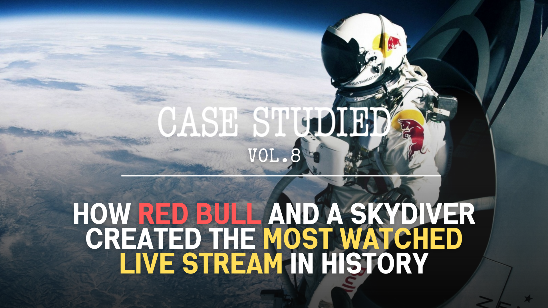 Vol 8. Red Bull: Free fallin’ (for real) 🚀