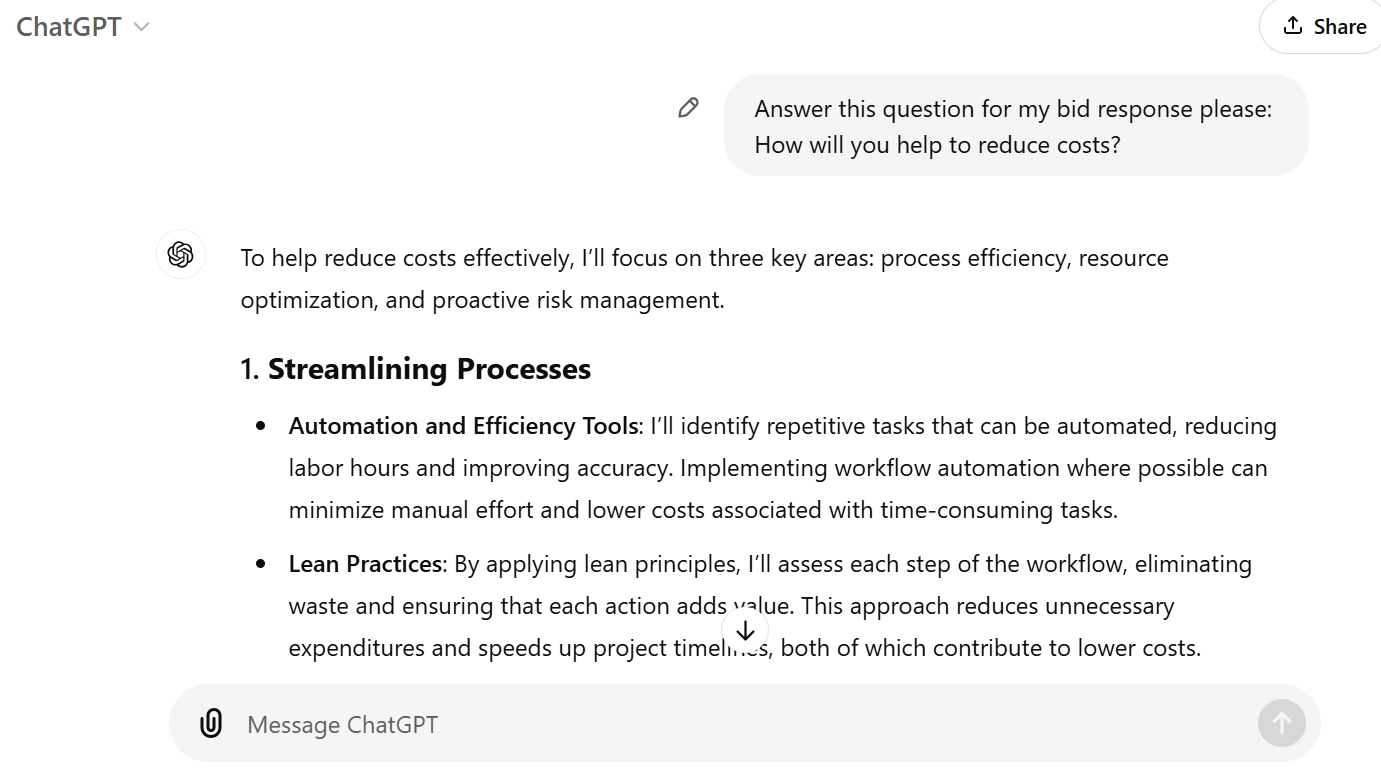 A screenshot of a conversation with an AI named ChatGPT. The user asks, "Answer this question for my bid response please: How will you help to reduce costs?". The AI responds with a structured list starting with "1. Streamlining Processes," which includes bullet points on "Automation and Efficiency Tools" and "Lean Practices