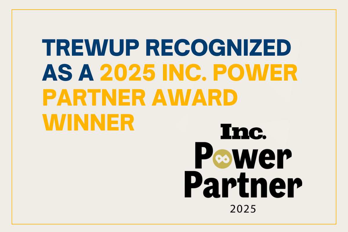 TrewUp Recognized as a 2025 Inc. Power Partner Award Winner
