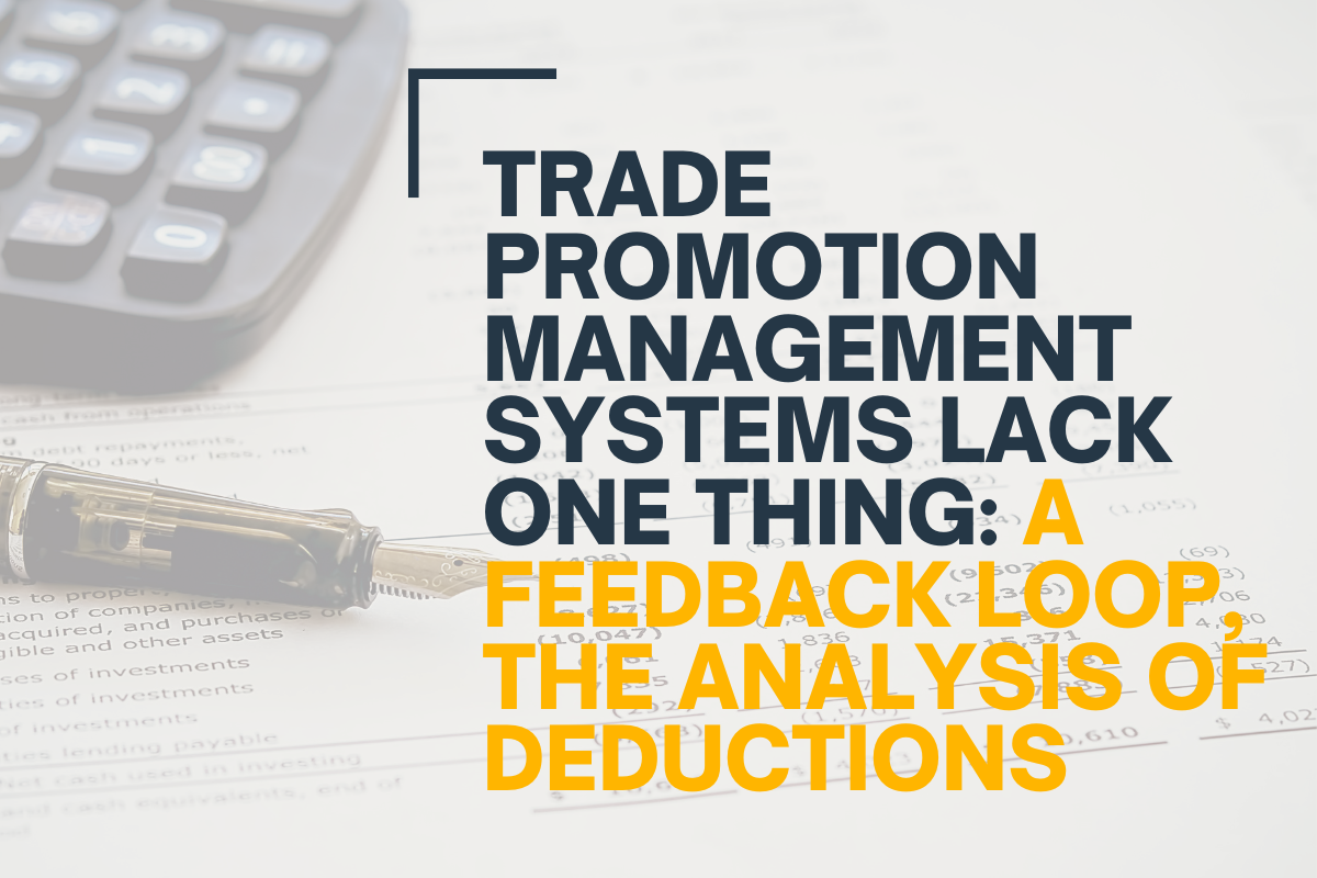 A Revolutionary Approach to Trade Promotion Management