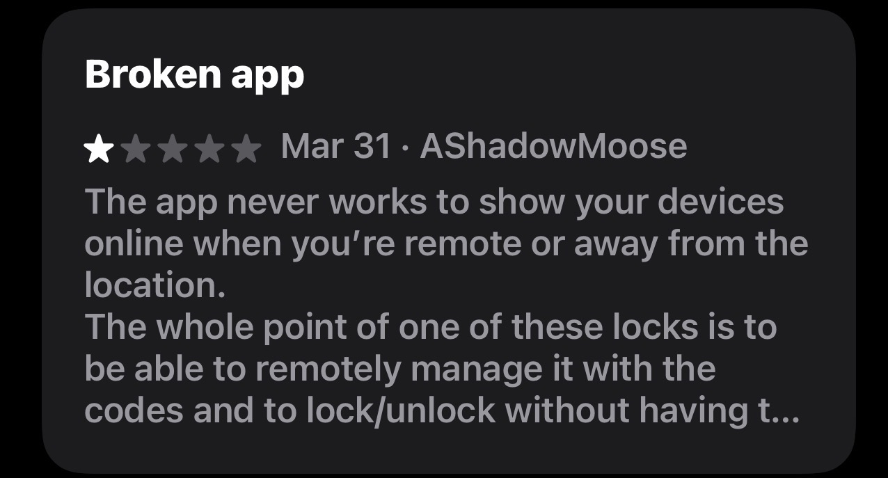 Star rating review titled Broken app with one-star rating complaining app fails to show devices online remotely.