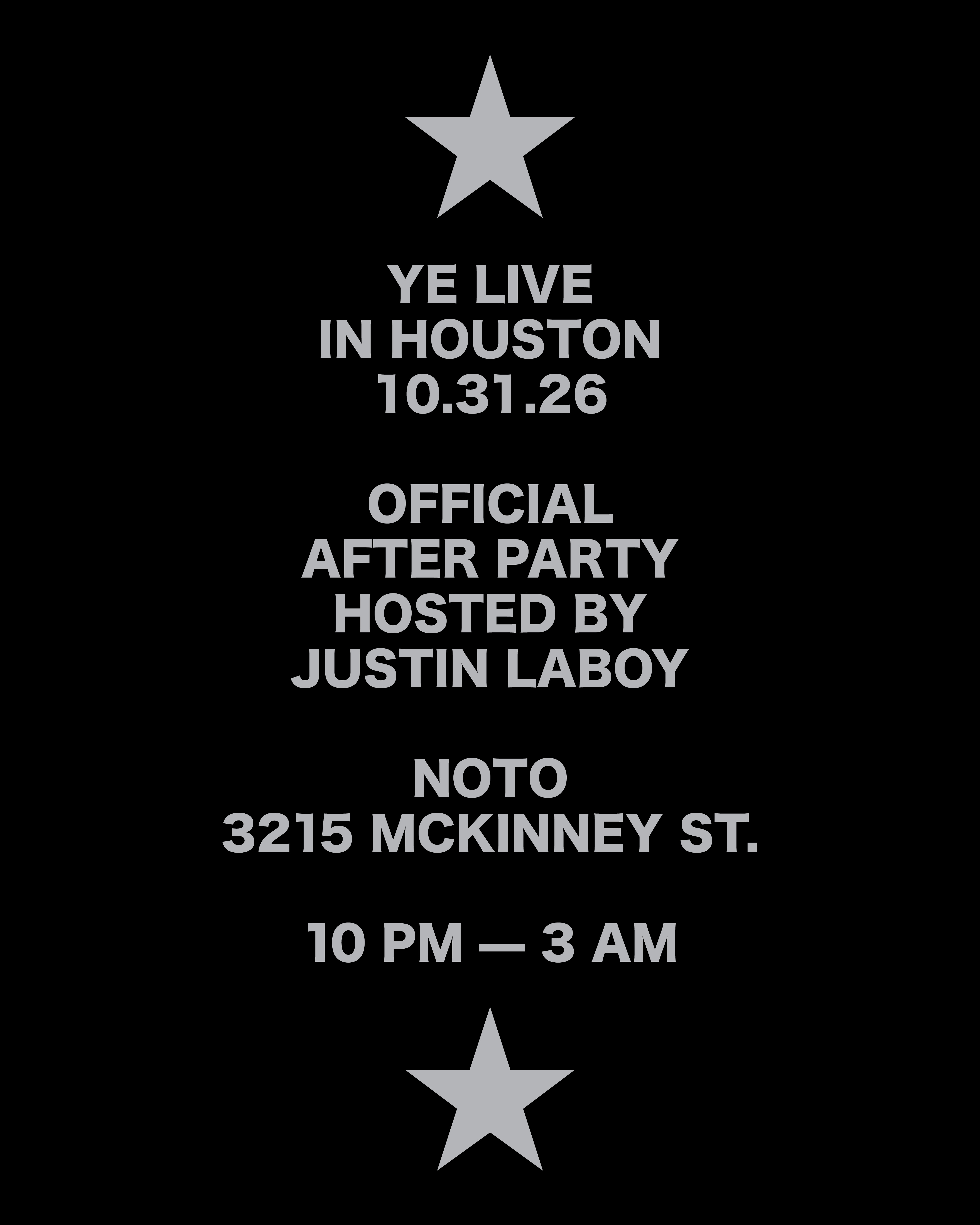 Ye in Houston: Official Afterparty Hosted by Justin Laboy