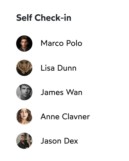 List titled Self Check-in showing profile photos and names: Marco Polo, Lisa Dunn, James Wan, Anne Clavner, Jason Dex.