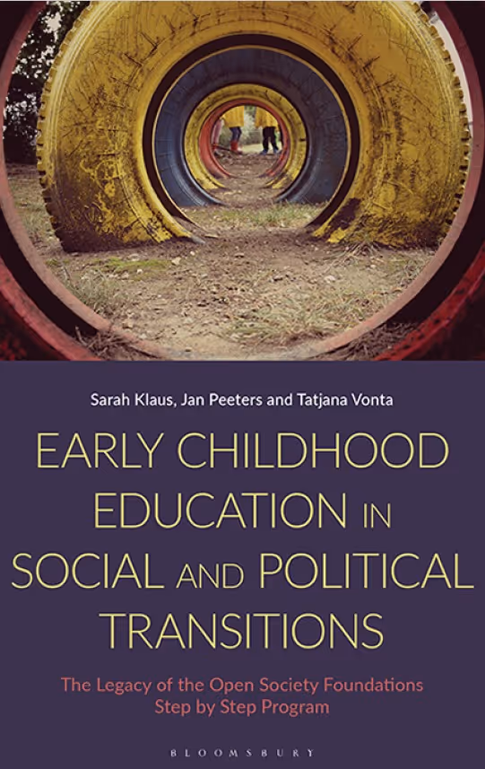 Cover of a book titled 'Early Childhood Education in Social and Political Transitions' featuring children seen through a series of large yellow tires.
