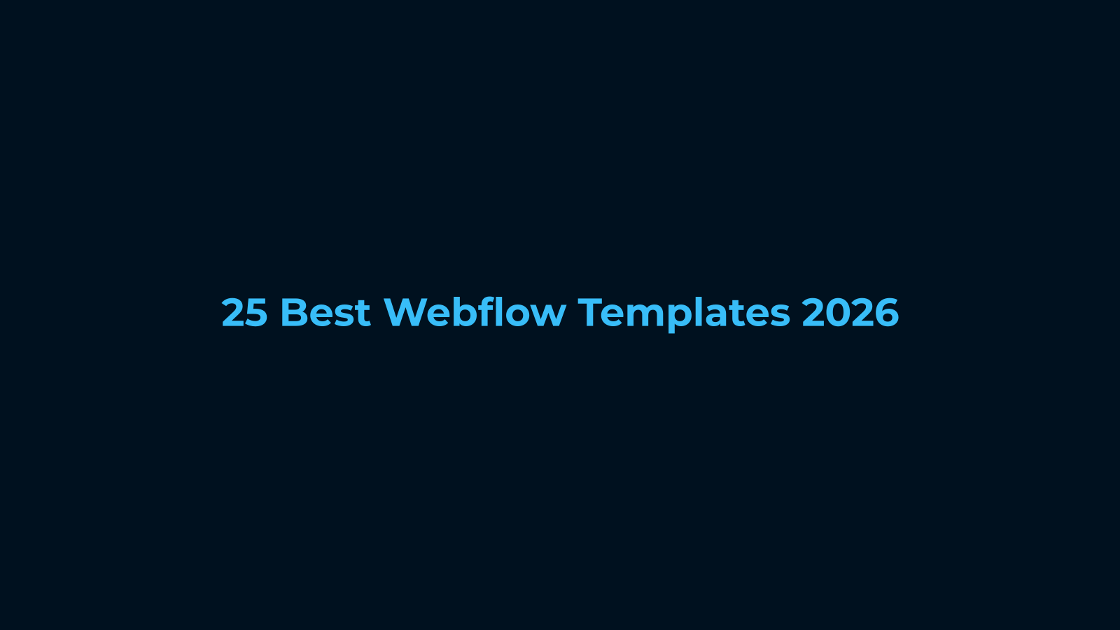 25 Best Webflow Templates 2026