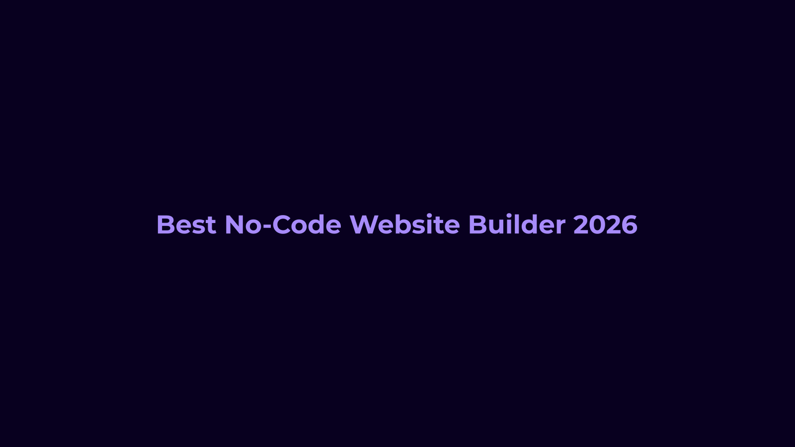 Best No-Code Website Builder 2026
