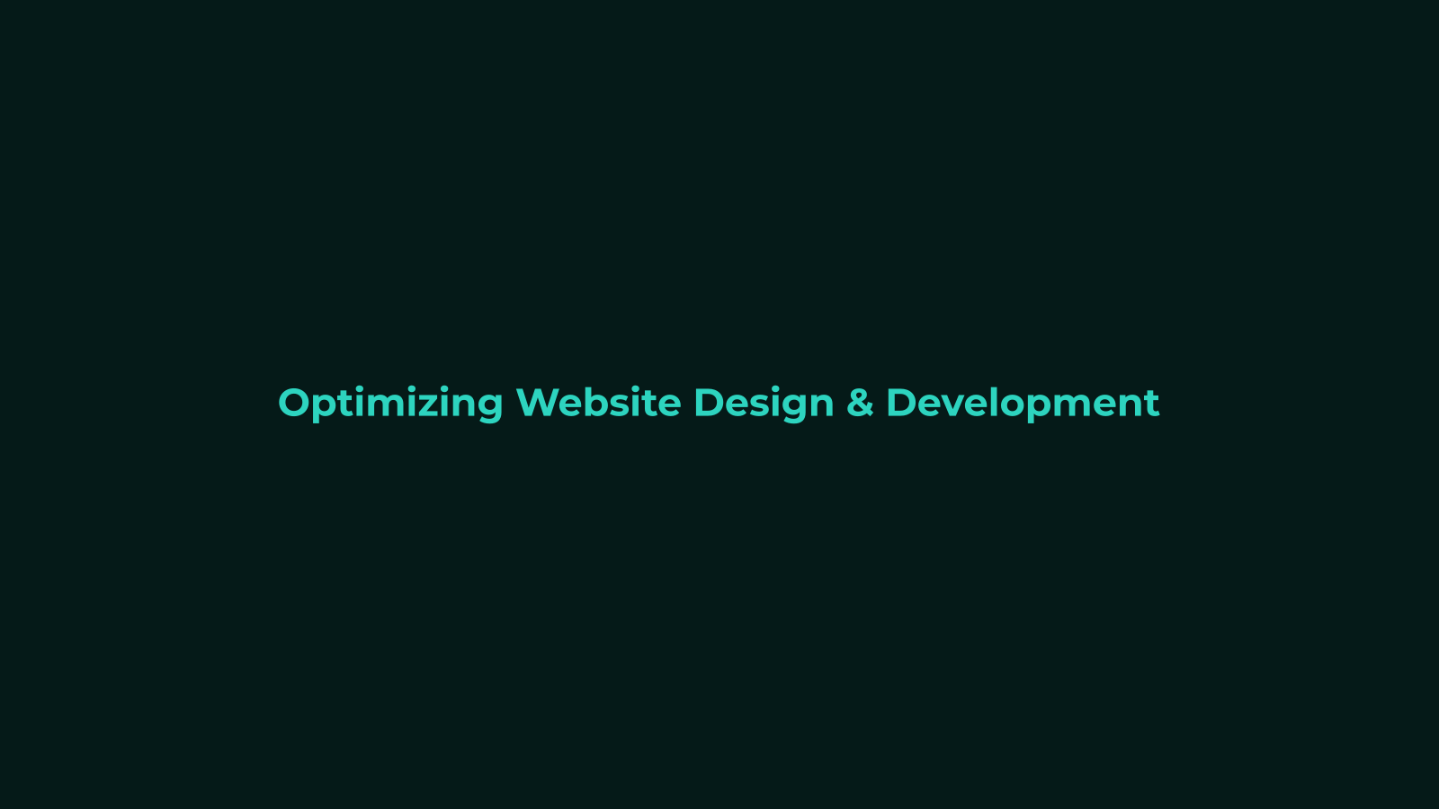 Optimizing Website Design and Development