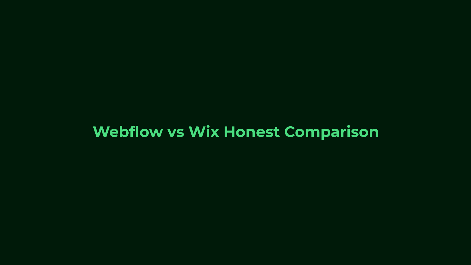 Webflow vs Wix: Honest Comparison 2026