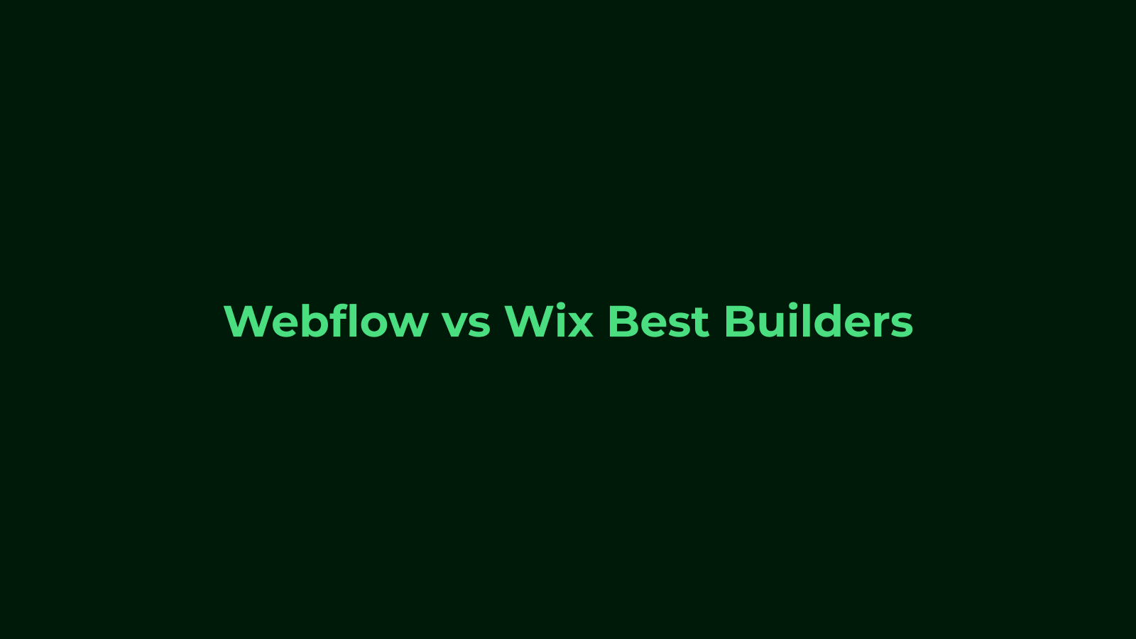 Webflow vs Wix Best Website Builders Compared