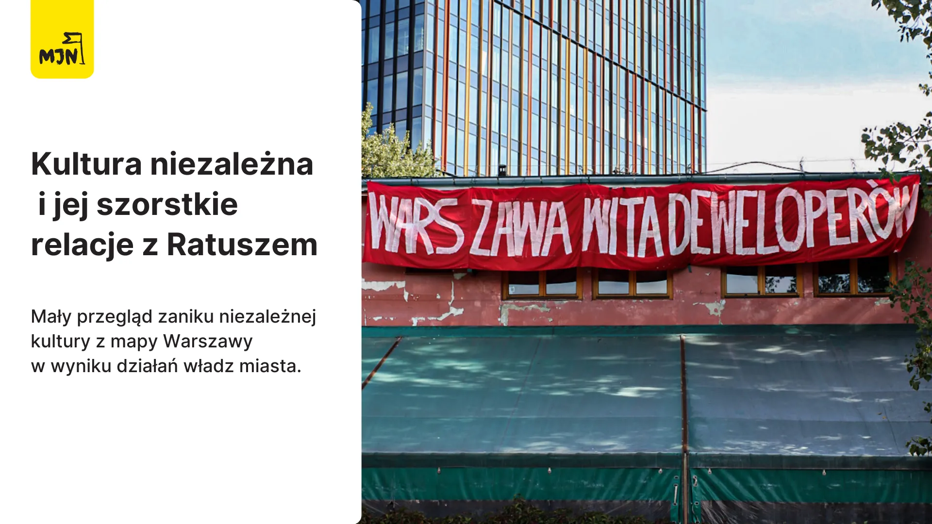 Kultura niezależna i jej szorstkie relacje z Ratuszem