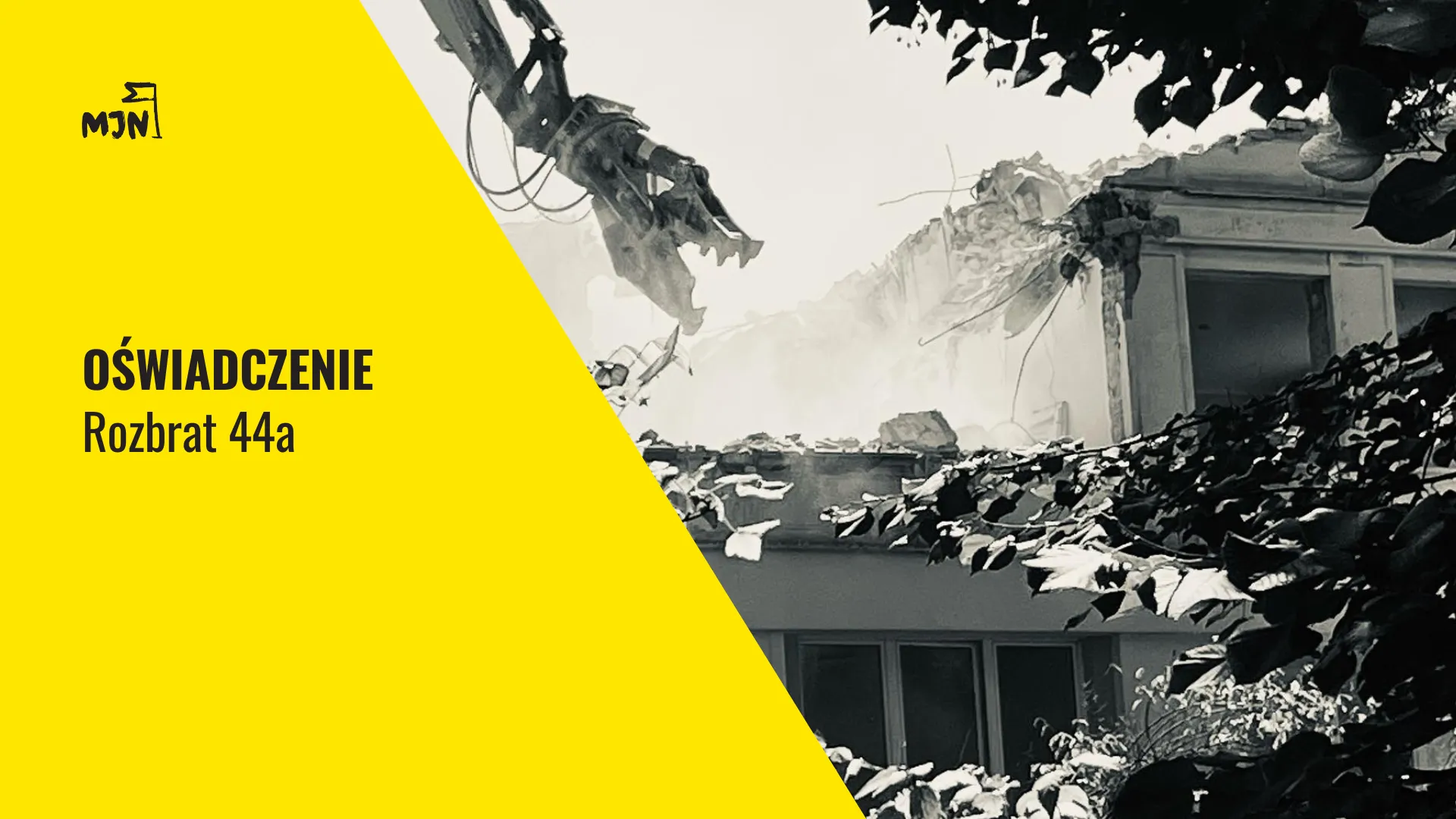 Oświadczenie w sp. rozbiórki budynku przy Rozbrat 44a