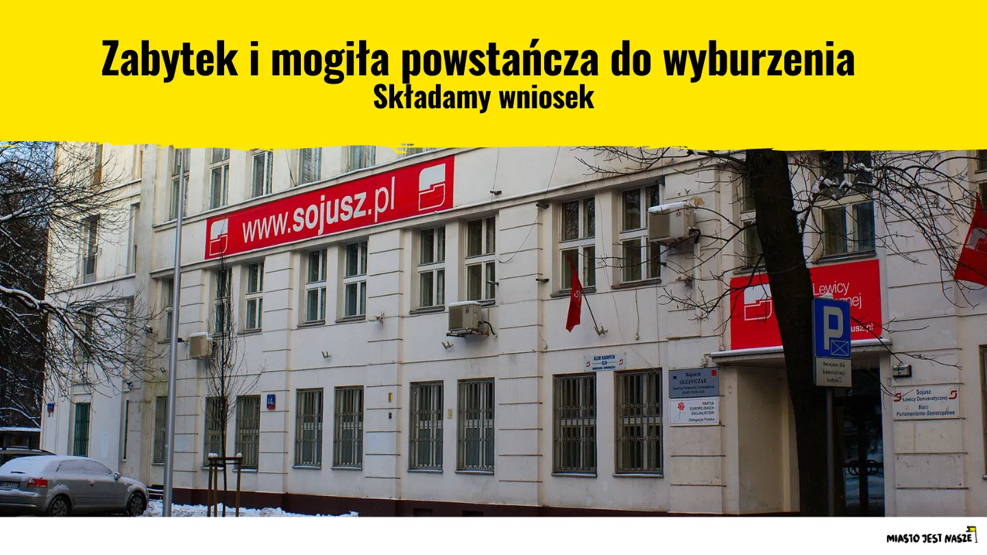 Rozbrat 44a do wyburzenia