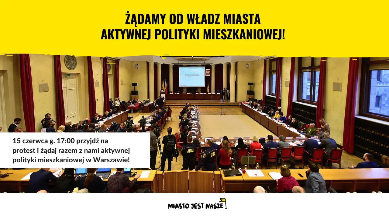Żądamy od władz miasta aktywnej polityki mieszkaniowej!