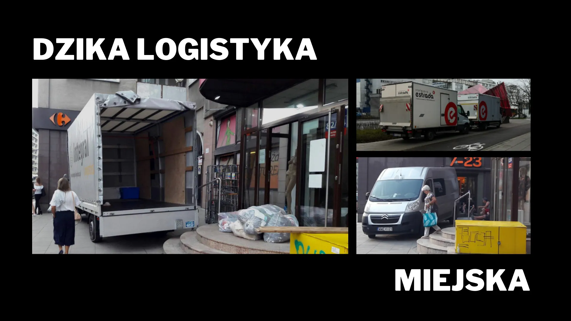 Dzika logistyka miejska ma się świetnie dzięki bierności władz Warszawy