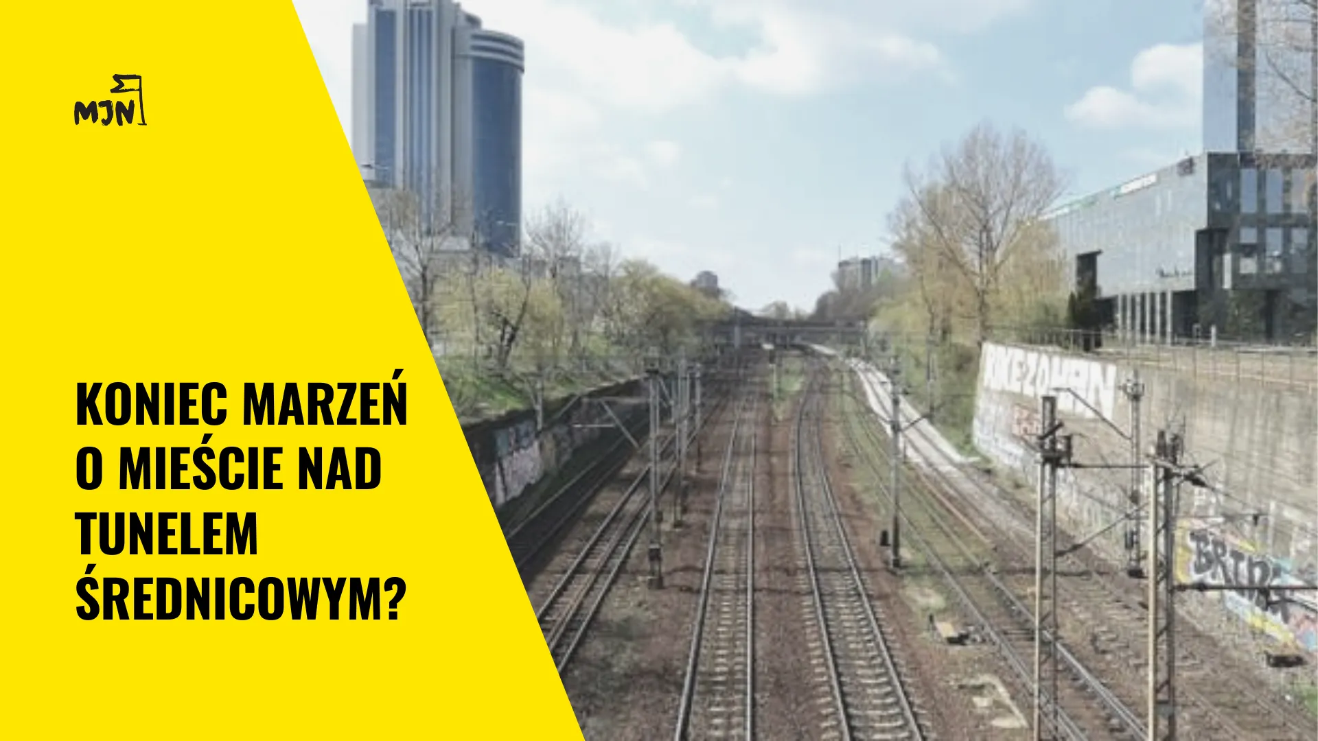 Koniec marzeń o mieście nad tunelem średnicowym?