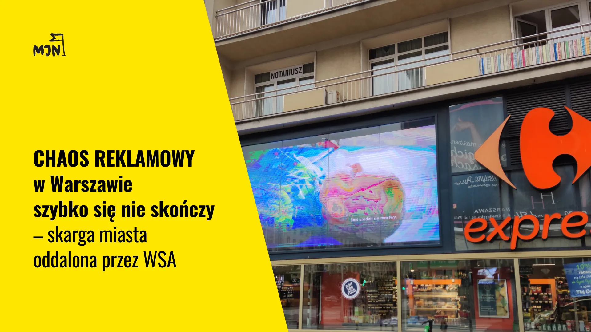 Chaos reklamowy w Warszawie szybko się nie skończy - skarga miasta oddalona przez WSA