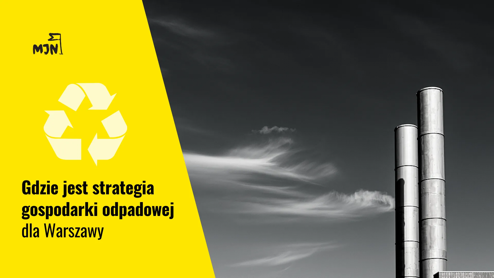Gdzie jest strategia gospodarki odpadowej dla Warszawy