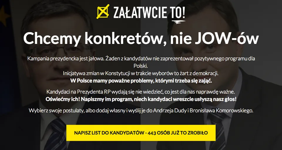 Załatwcie to! Od kandydatów chcemy konkretów, nie JOW-ów