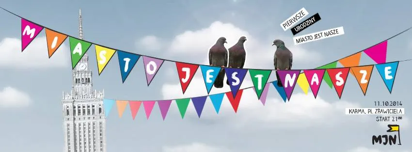 1 Urodziny Stowarzyszenia Miasto jest Nasze