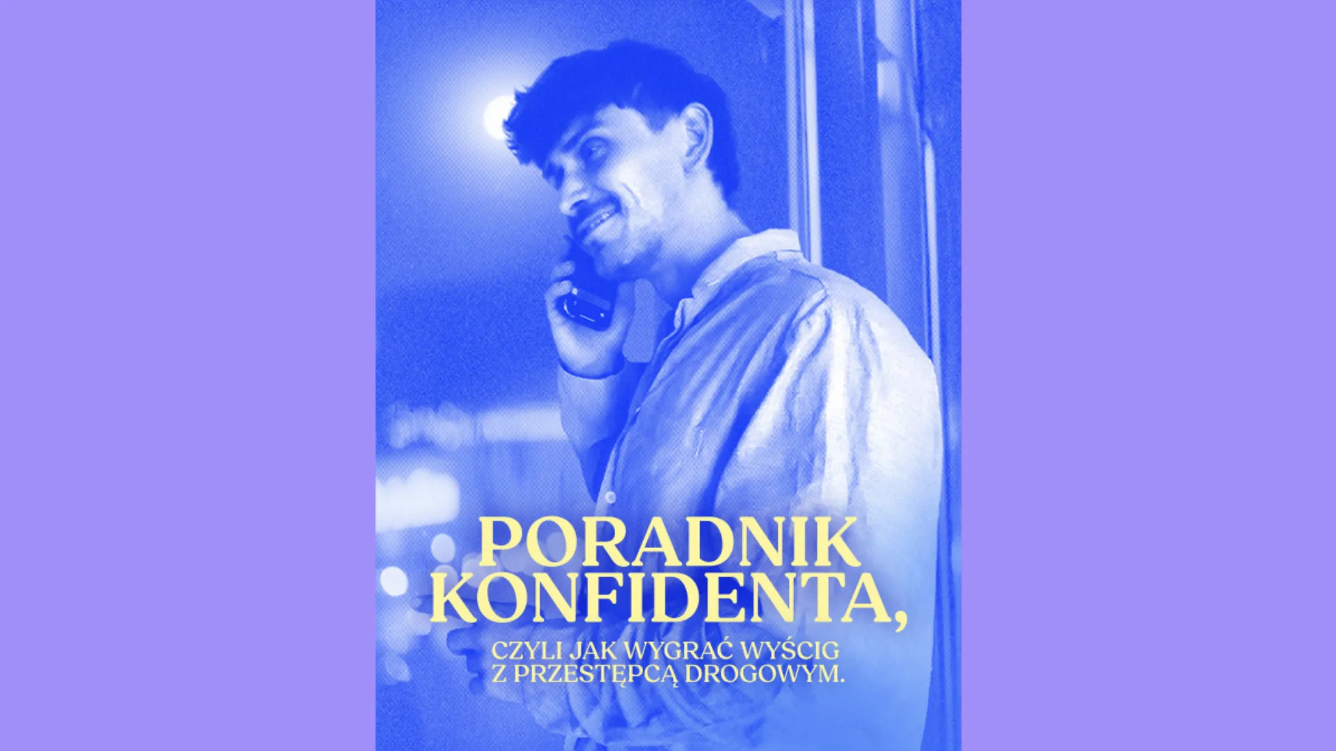 Poradnik Konfidenta, czyli jak zgłaszać kierowców?