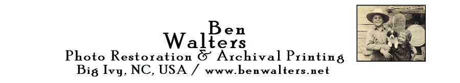 Text: Ben Walters - Photo restoration & archival printing, Big Ivy , NC, USA , www.benwalters.net