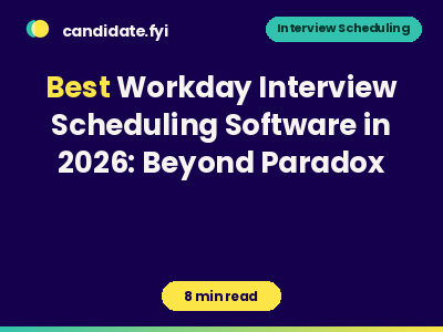 Best Workday Interview Scheduling Software in 2026: Beyond Paradox