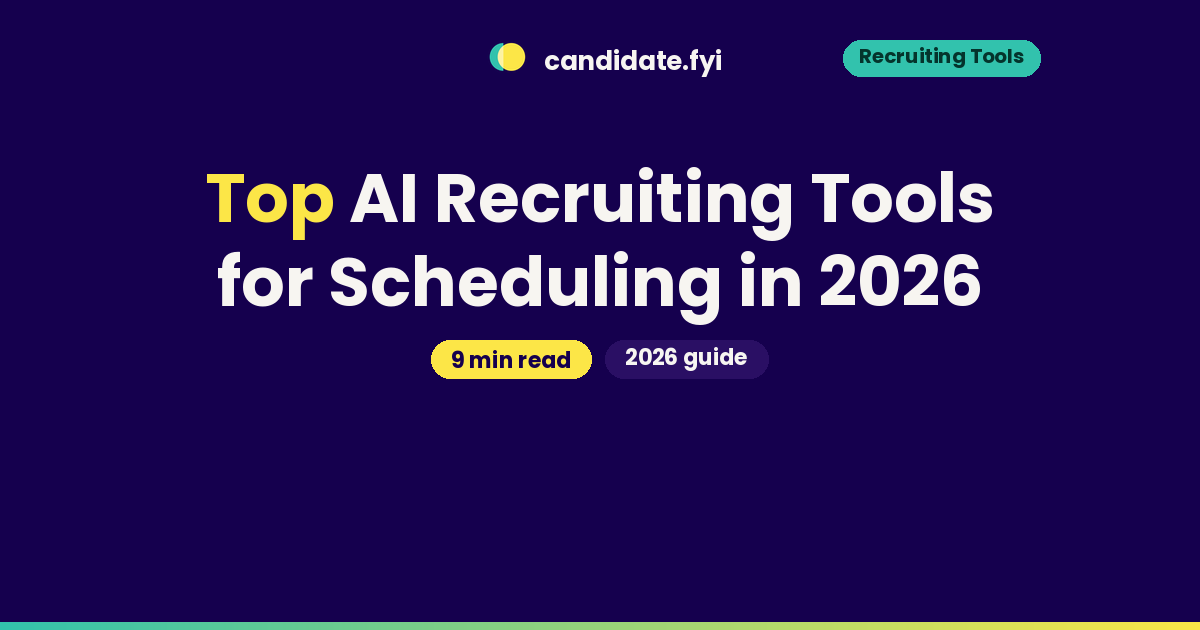 Ranked list of top AI recruiting tools for interview scheduling in 2026