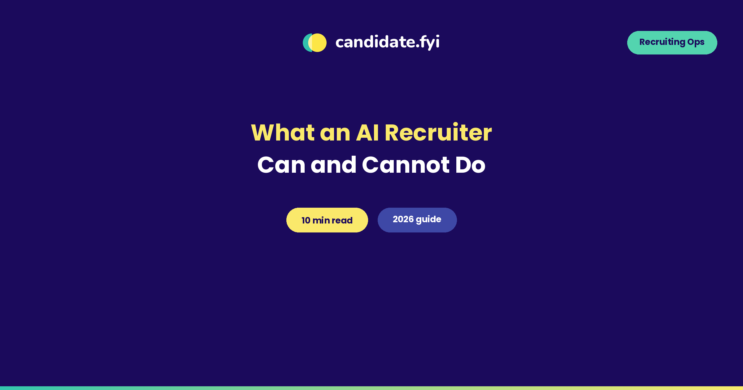 What an AI Recruiter Can and Cannot Do, candidate.fyi