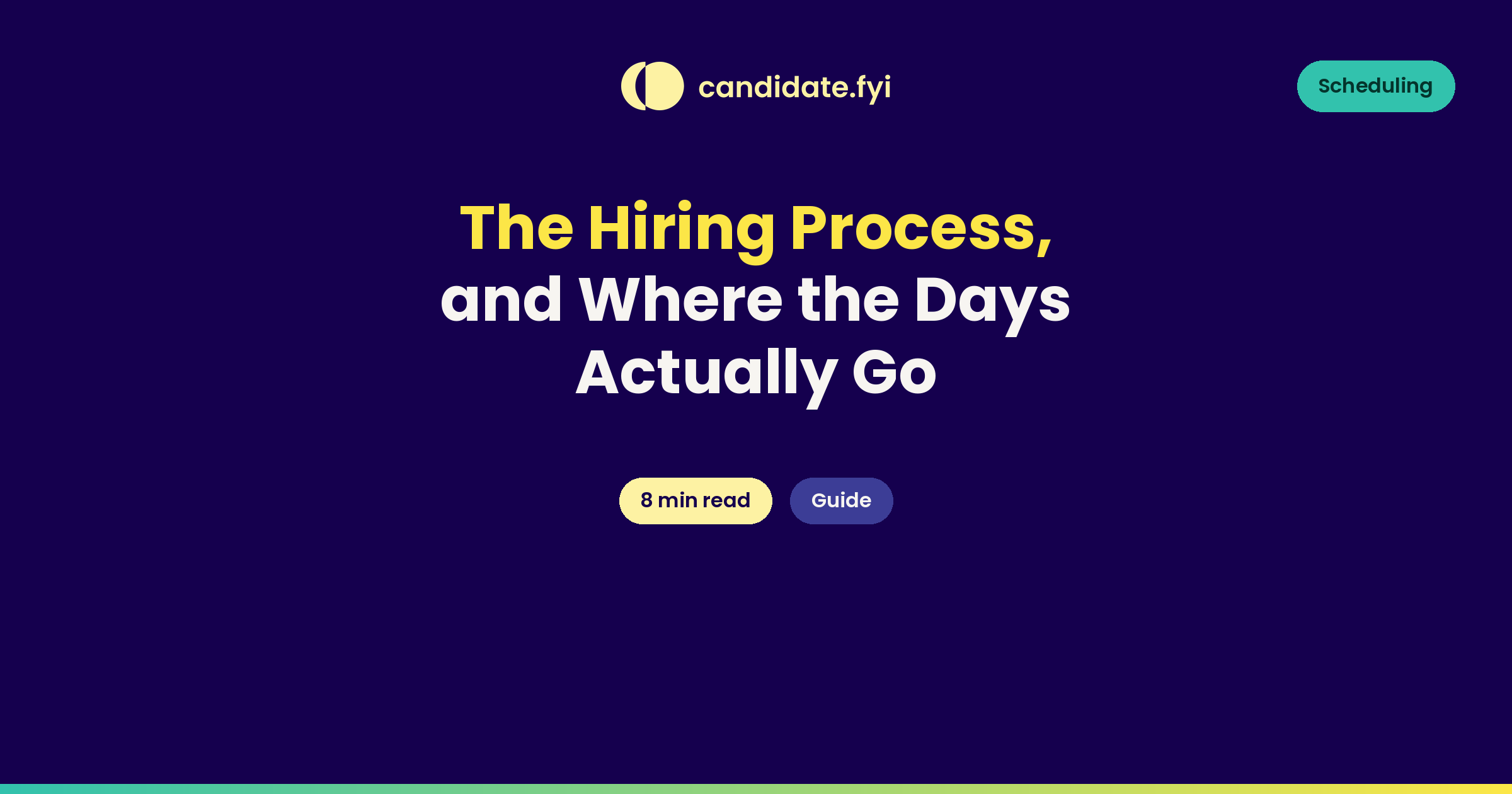 The eight stages of the hiring process with published durations attached to each