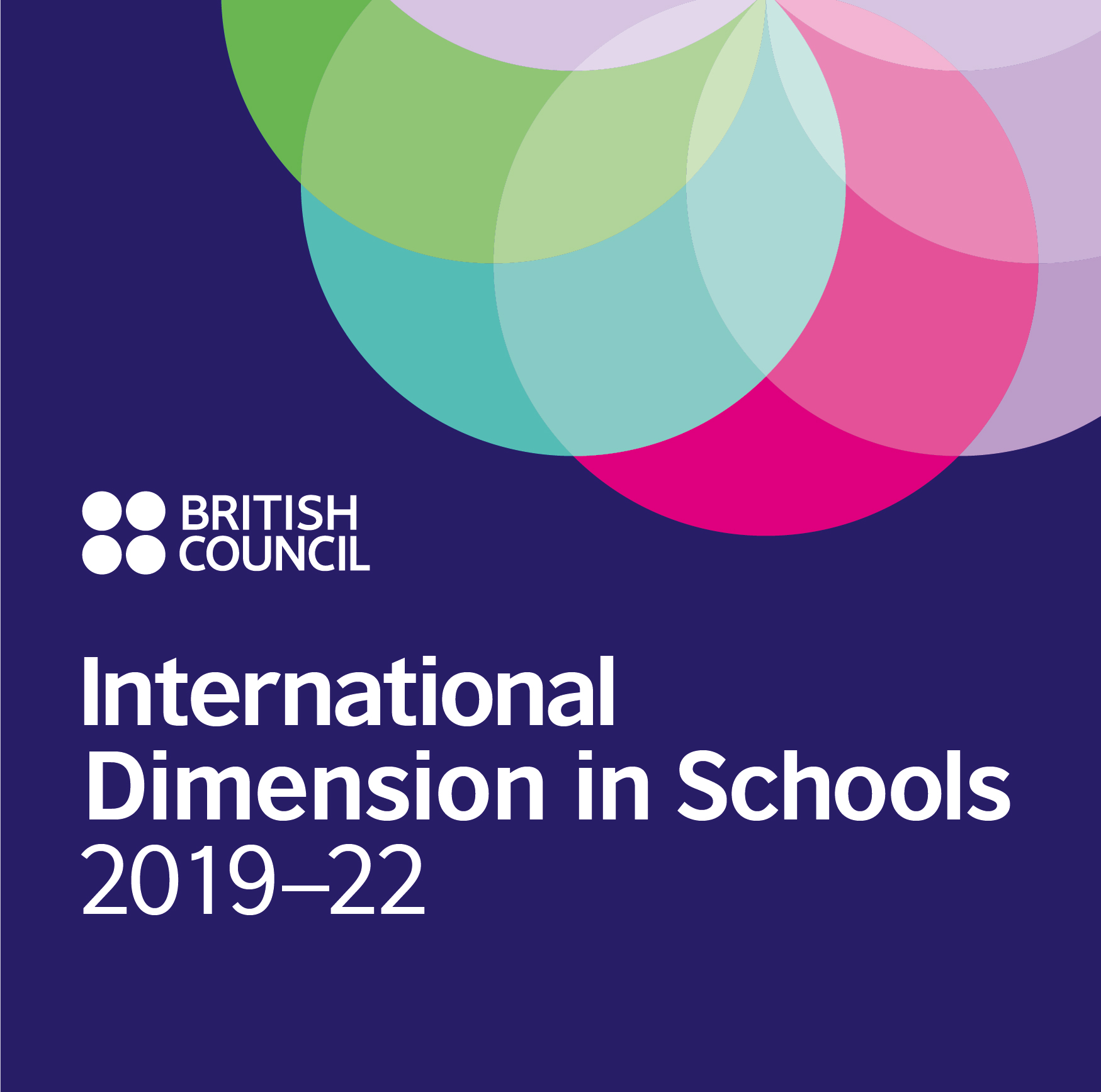 British Council logo with colorful overlapping circles and text reading International Dimension in Schools 2019–22 on a dark blue background.