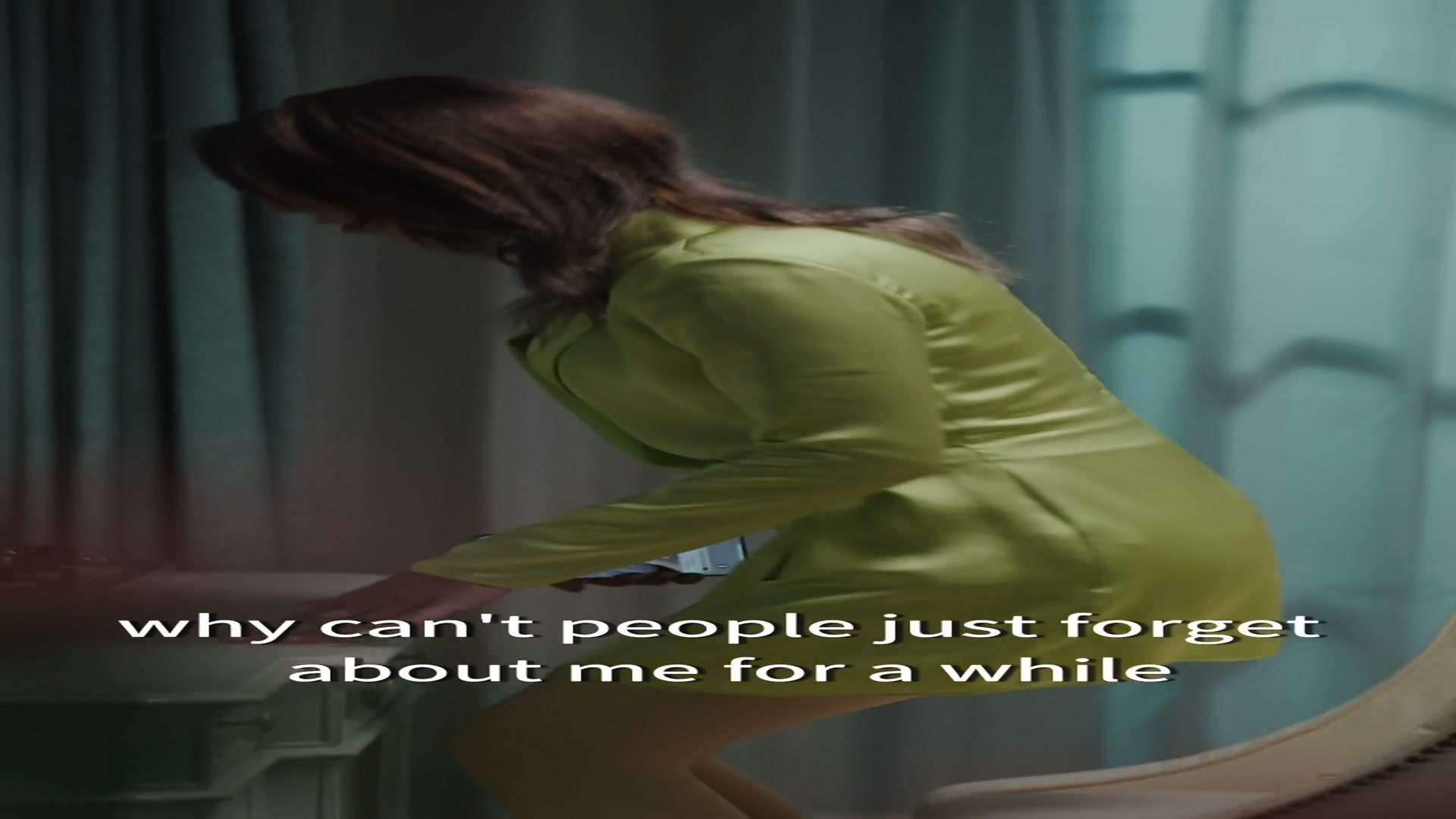 Why can't people just forget about me for a while?