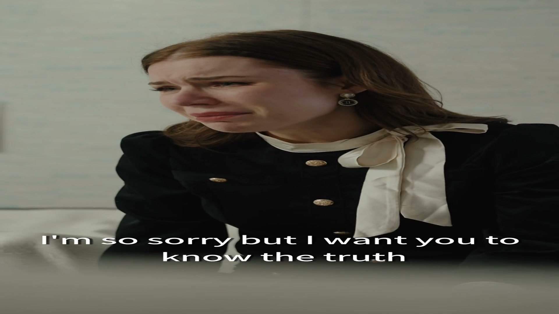 I'm so sorry, but I want you to know the truth!