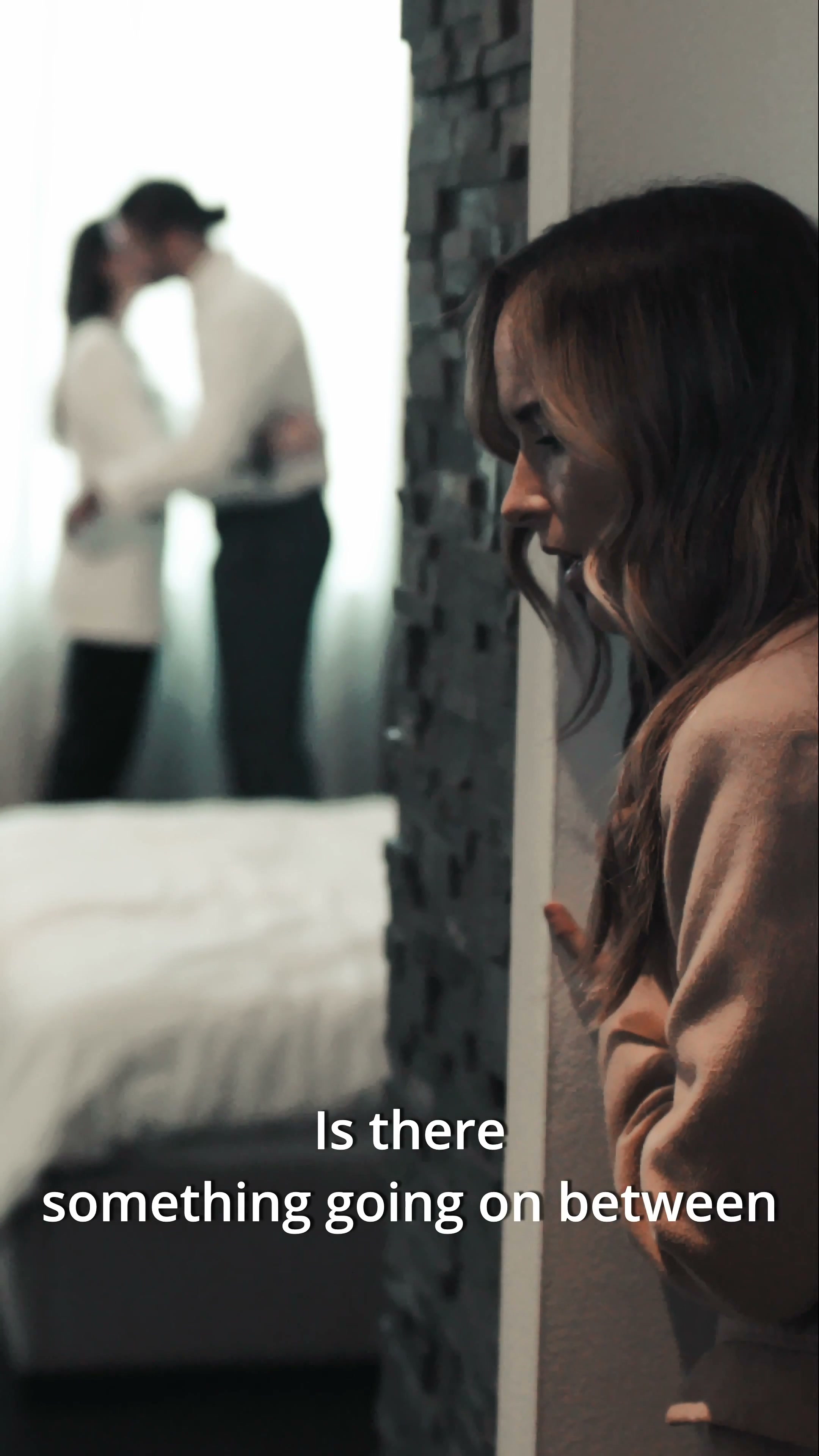 Is there something going on between you and my sister?