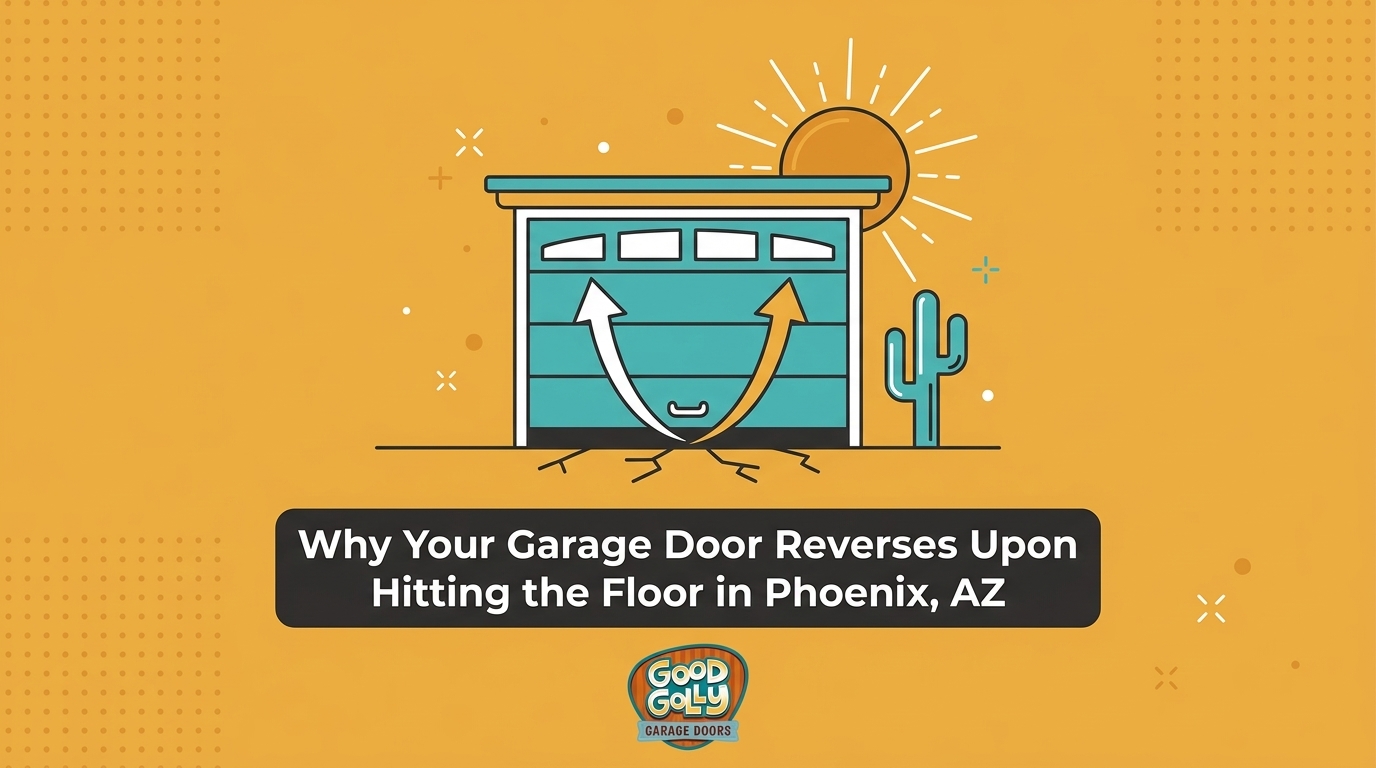 Why Your Garage Door Reverses Upon Hitting the Floor in Phoenix, AZ — featured image