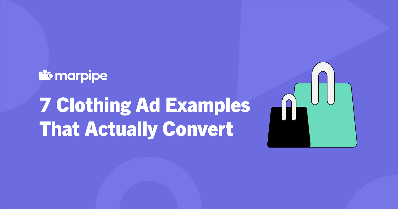 7 Clothing Ad Examples That Convert