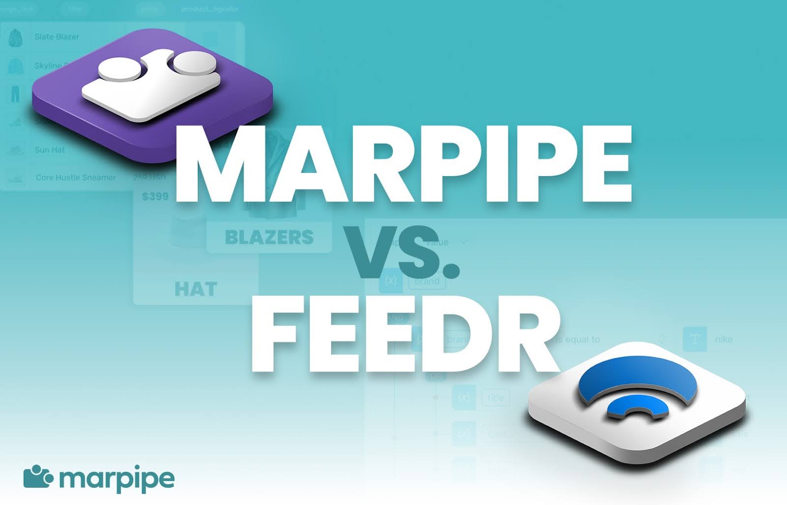 Marpipe vs. Feedr: Which Platform Powers Better Product Ad Performance?