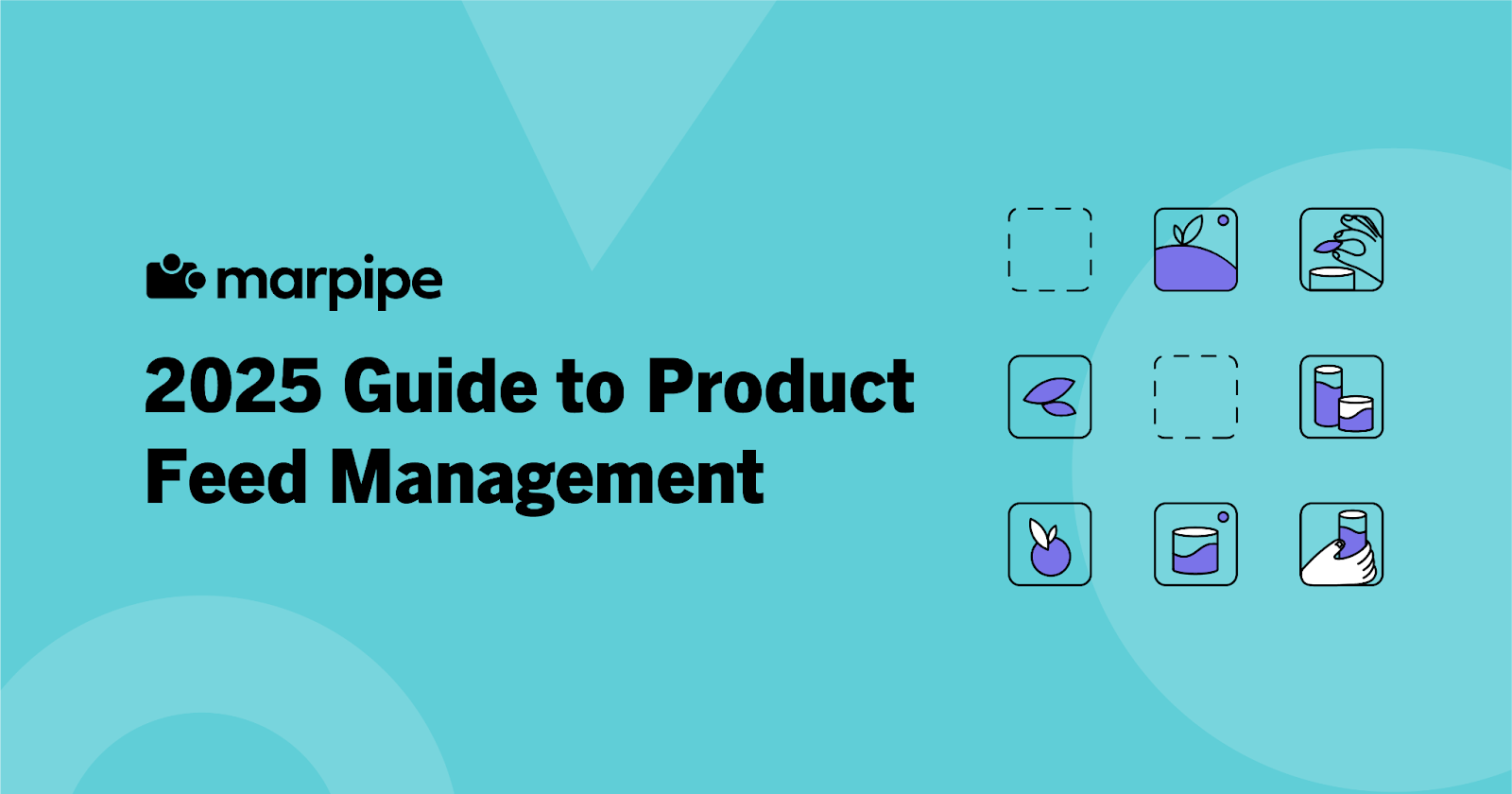 Product Feed Management: Optimize for Maximum Ad Performance