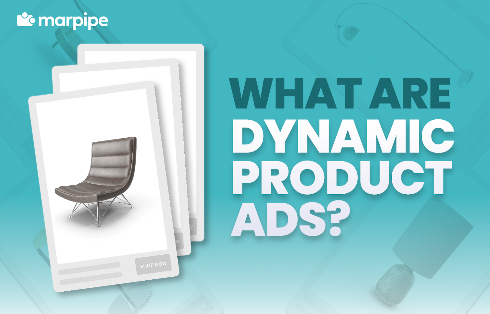 What Are Dynamic Product Ads and How to Get Started in 2025