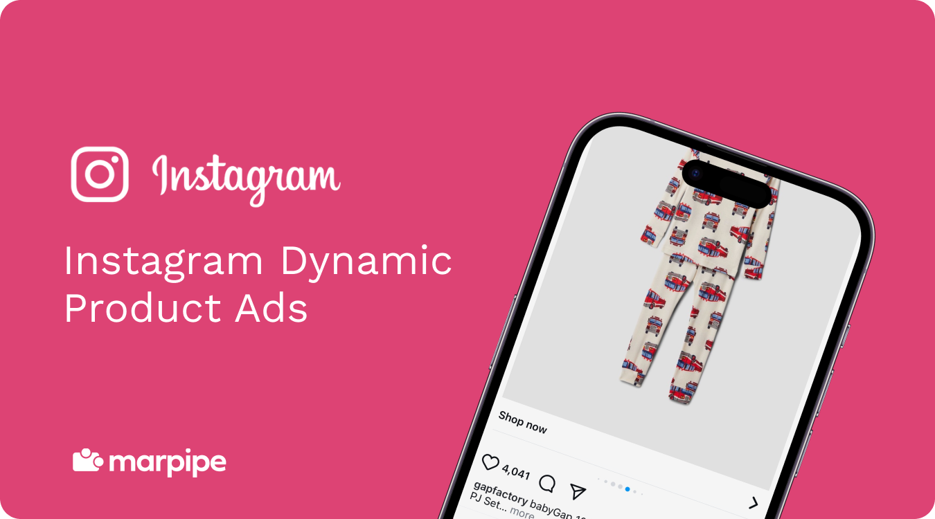 Dynamic Product Ads for Instagram
