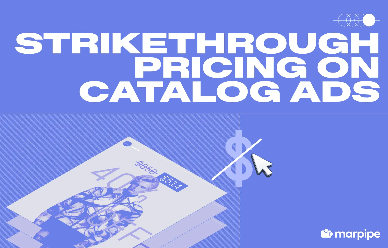 Strikethrough Pricing on Meta Catalog Ads