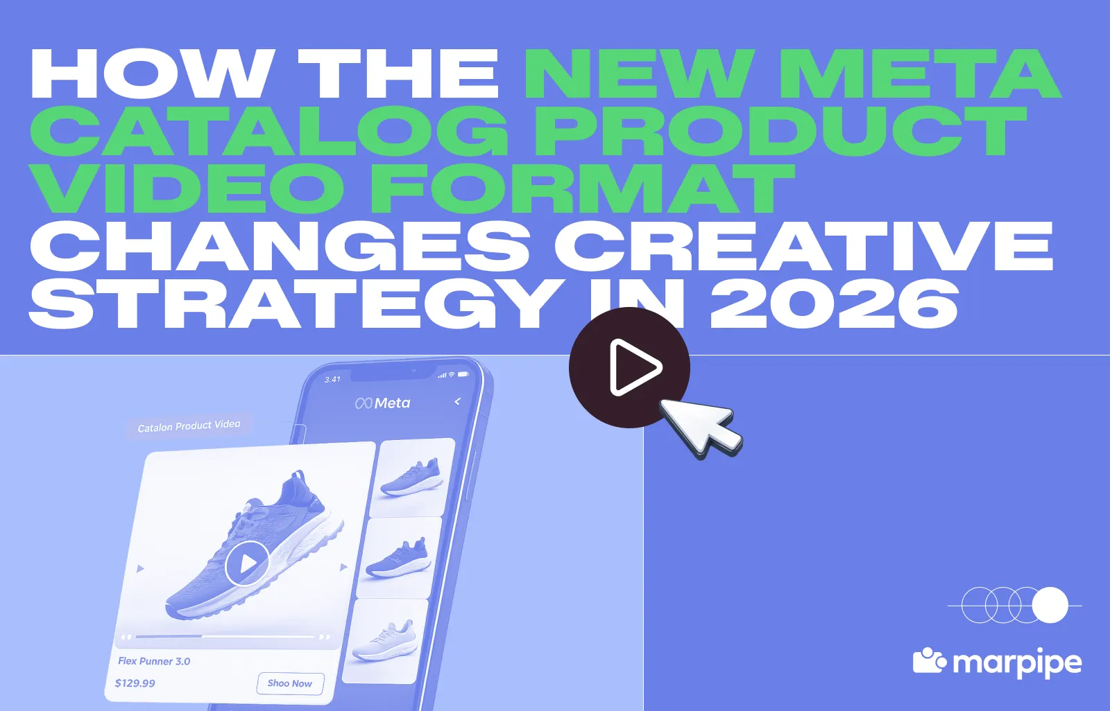 How the New Meta Catalog Product Video Format Changes Creative Strategy in 2026