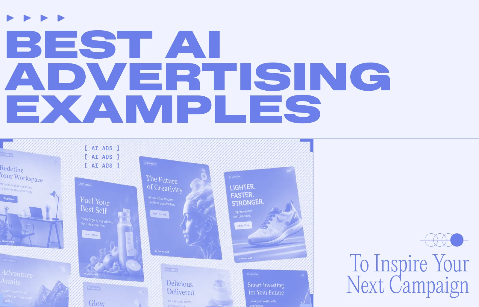 Best AI Advertising Examples to Inspire Your Next Campaign