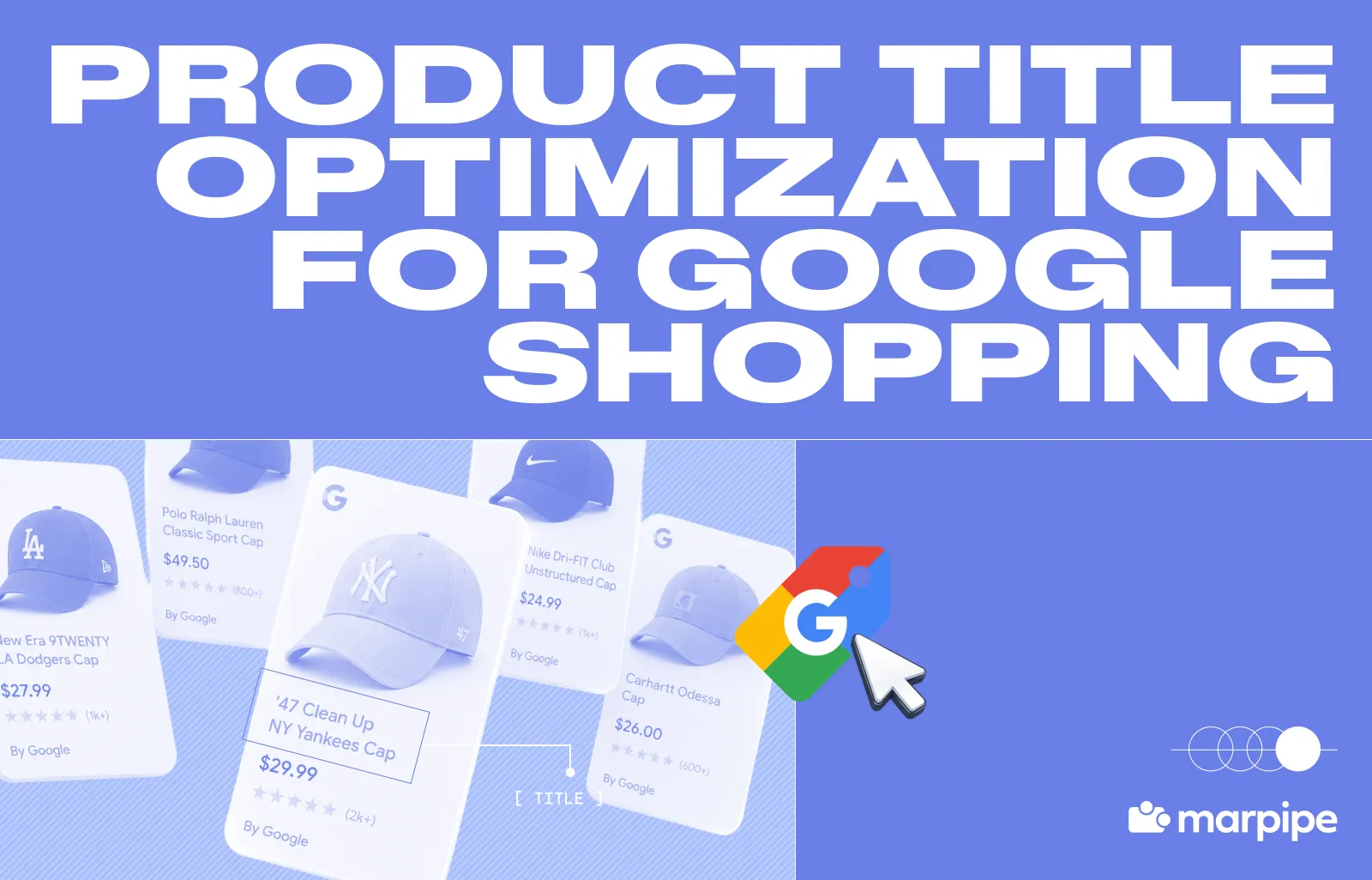 Product Title Optimization for Google Shopping (2026 Framework)