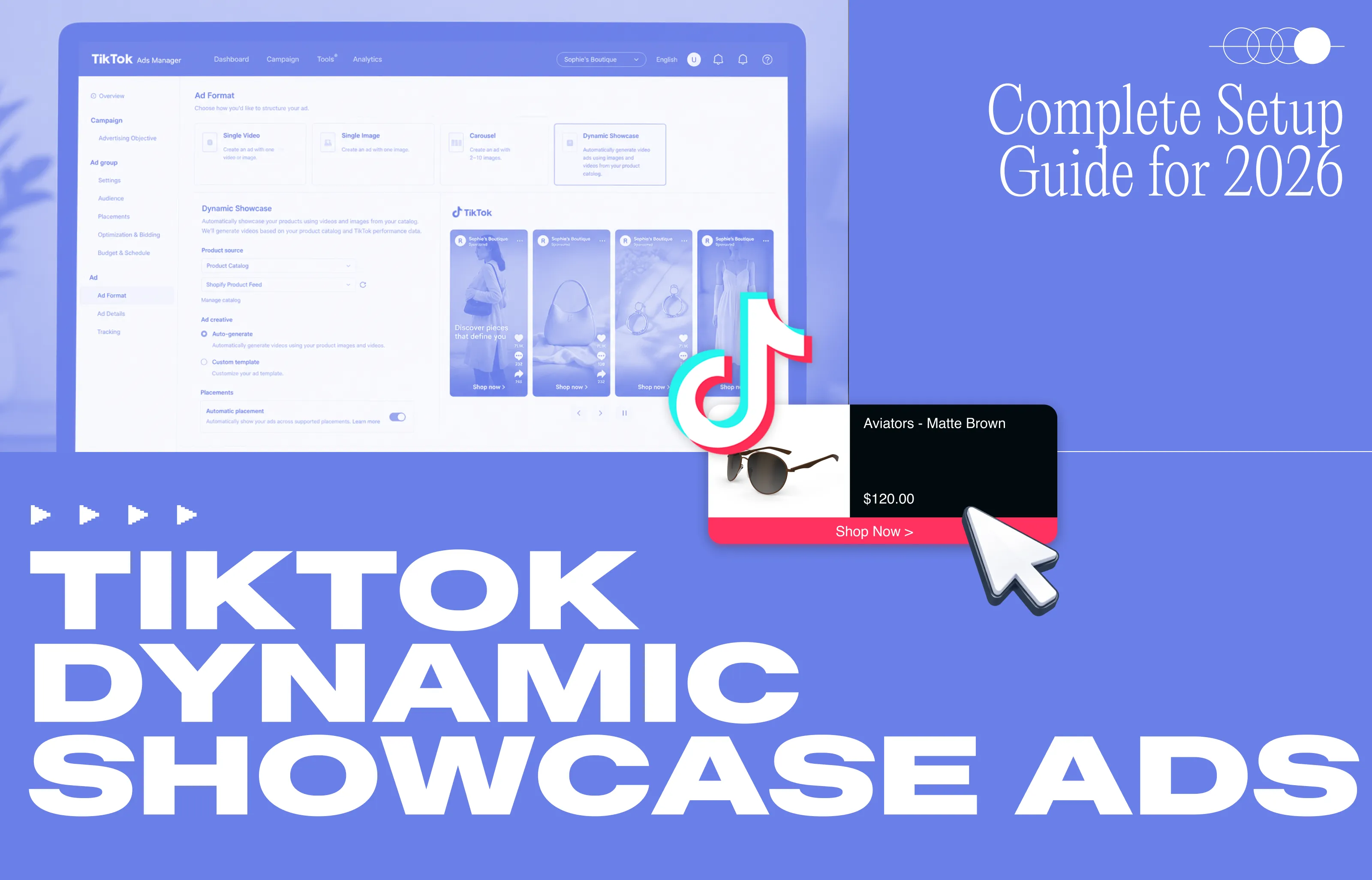 TikTok Dynamic Showcase Ads: Complete Setup Guide for 2026
