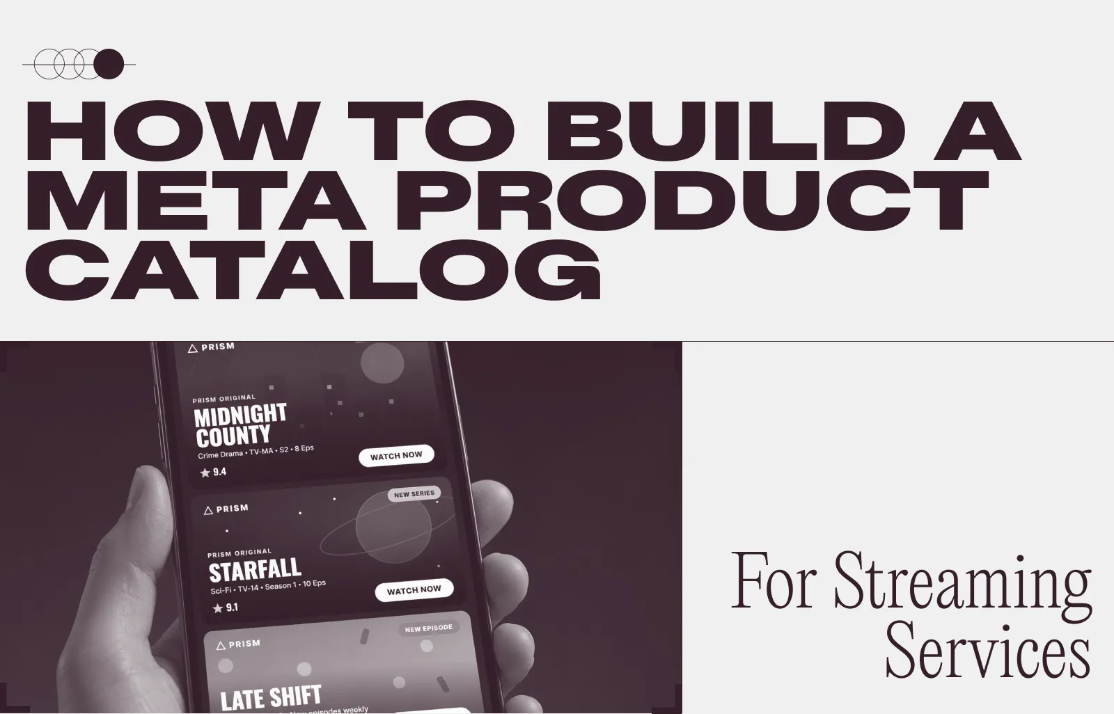 How to Build a Meta Product Catalog for Streaming Services